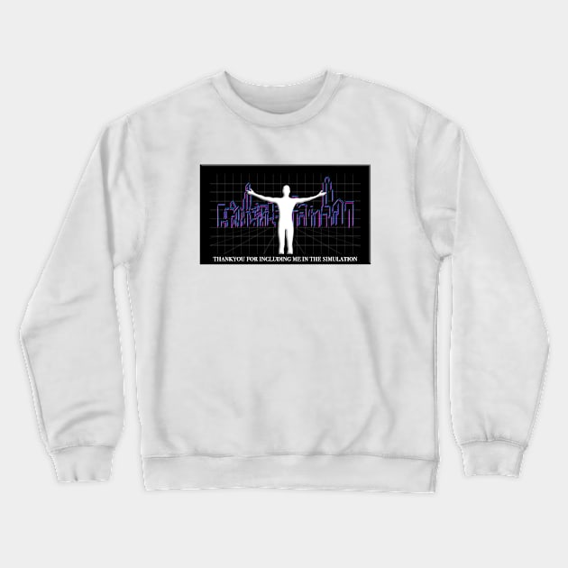 Simulation Gratitude Crewneck Sweatshirt by Nerdpins